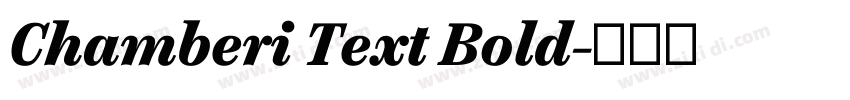 Chamberi Text Bold字体转换